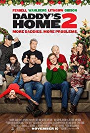 Daddys Home 2 2017 Movie Free Download Full HD Camrip