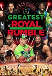 WWE Greatest Royal Rumble 2018 PPV WebRip Full Free Download