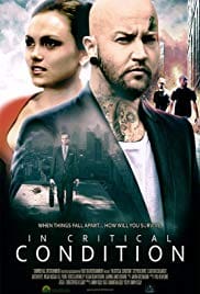 In Critical Condition 2016 Full Movie Free Download HD 720p