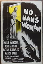 No Man's Woman 1955 Full Movie Download Free HD 720p