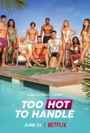 Too Hot to Handle Season 3 Full HD Free Download 720p Dual Audio