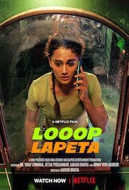 Looop Lapeta 2022 Full Movie Free Download HD 720p
